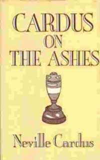 <i>Cardus on the Ashes</i>